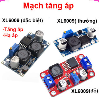 Mạch tăng áp XL6009 DC - DC ( Có bản đặc biệt tăng và giảm)