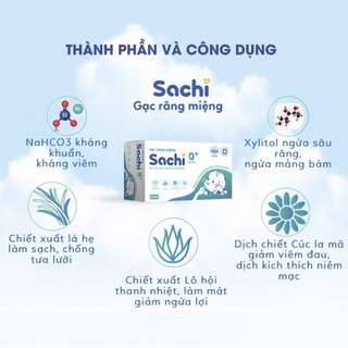 Gạc rơ lưỡi Sachi thành phần tự nhiên, làm sạch, kháng khuẩn bảo vệ nướu răng miệng cho bé - Hộp 10 gói/Hộp 30 gói