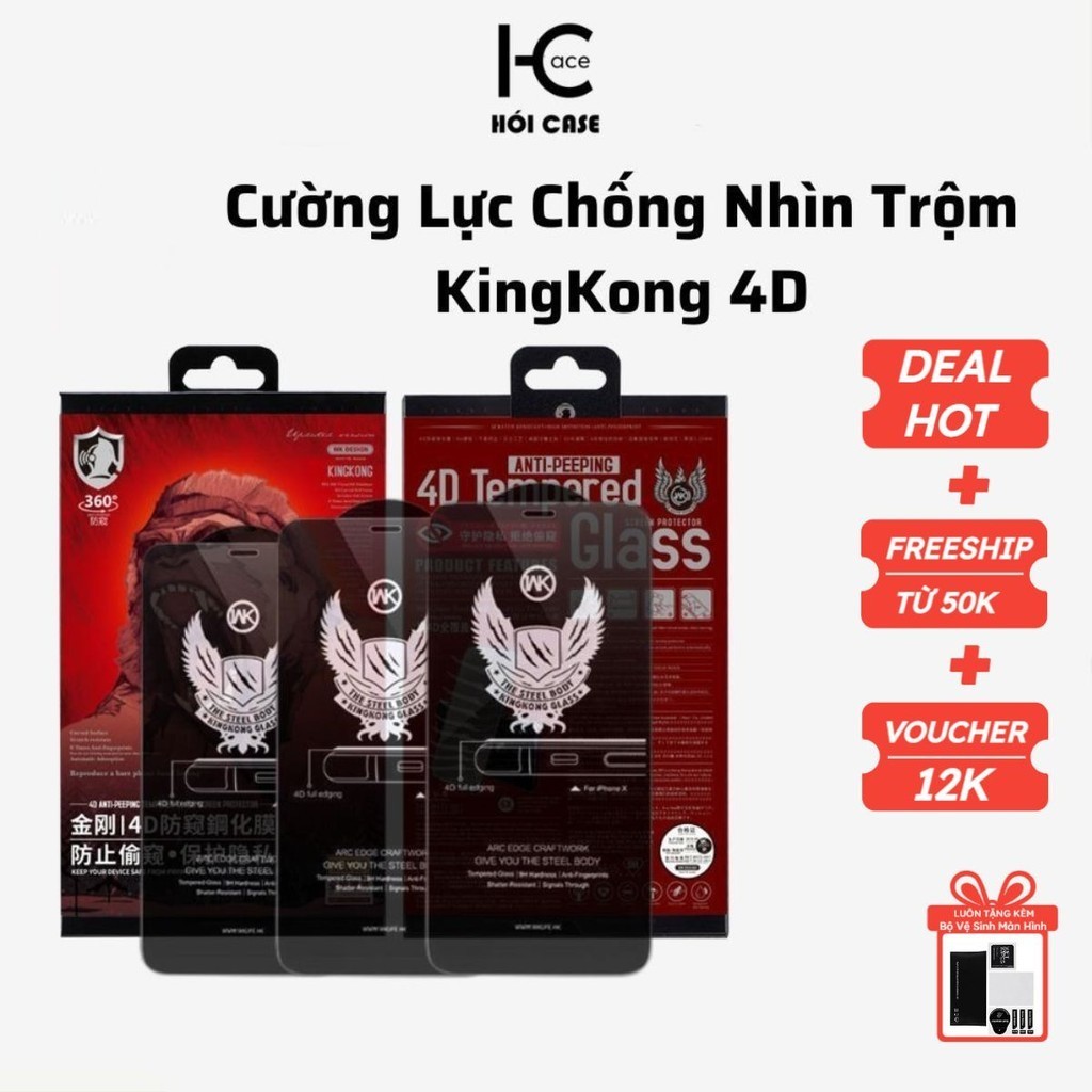 Kính Cường Lực Iphone Chống Nhìn Trộm Kingkong 4d Chính Hãng Wekome