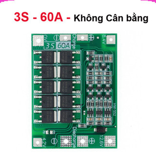 Mạch sạc bảo vệ pin Lithium 3S/4S 40A 60A 18650 BMS 11.1V 12.6V/14.8V 16.8V