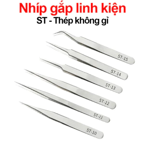 Nhíp gắp linh kiện, nhíp sửa chữa ST thường / tốt
