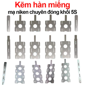 Kẽm hàn miếng mạ niken chuyên đóng khối 5S, pin makita