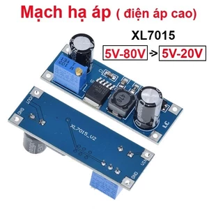 Mạch nguồn giảm áp, hạ áp XL7015 điện áp cao từ 5V - 80V xuống 5V - 20V