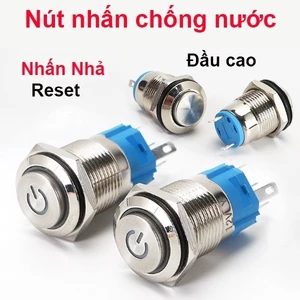 Nút Nhấn Nguồn Chống Nước Inox Đầu Cao Loại Nhấn Nhả Lỗ Khoét 12/16/19/22mm làm nút nguồn, khởi động