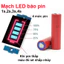 Mạch Led báo mức Pin, báo dung lượng pin Lithium 18650