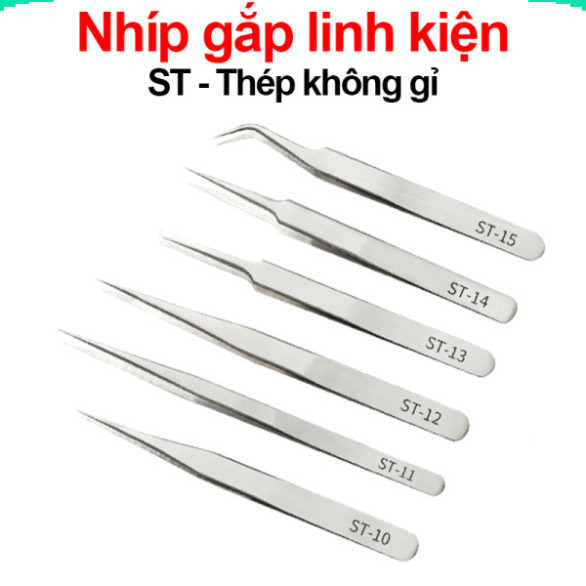 [Deal Sốc] Nhíp gắp linh kiện, nhíp sửa chữa ST thường / tốt