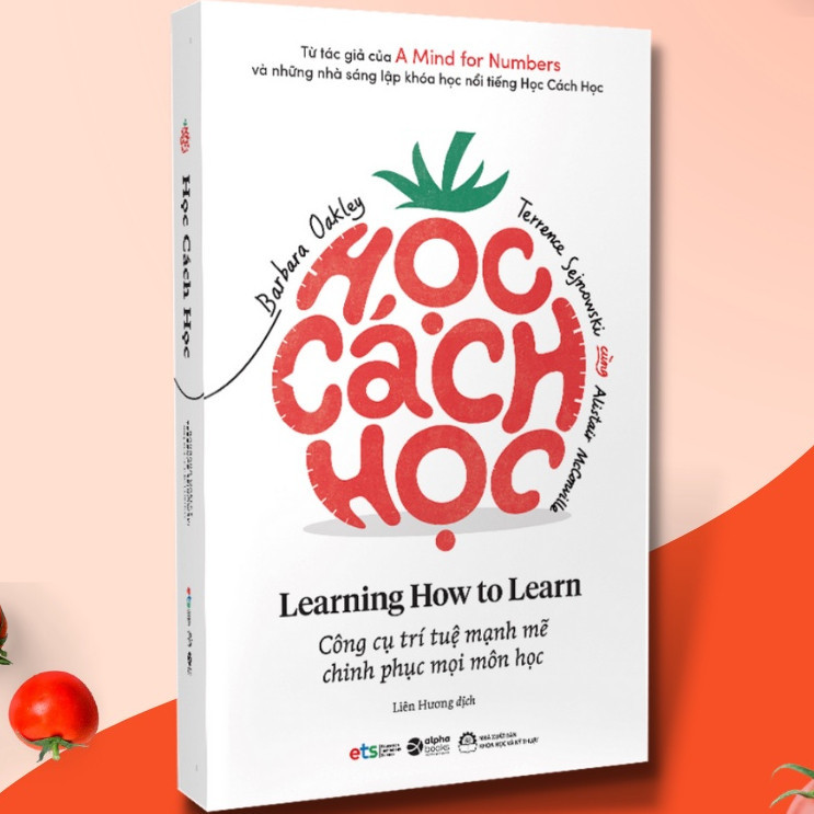 Ảnh Sách: Học Cách Học (Learning How To Learn - Barbara Oakley, Ph.D.) (Tái Bản Mới Nhất) 4