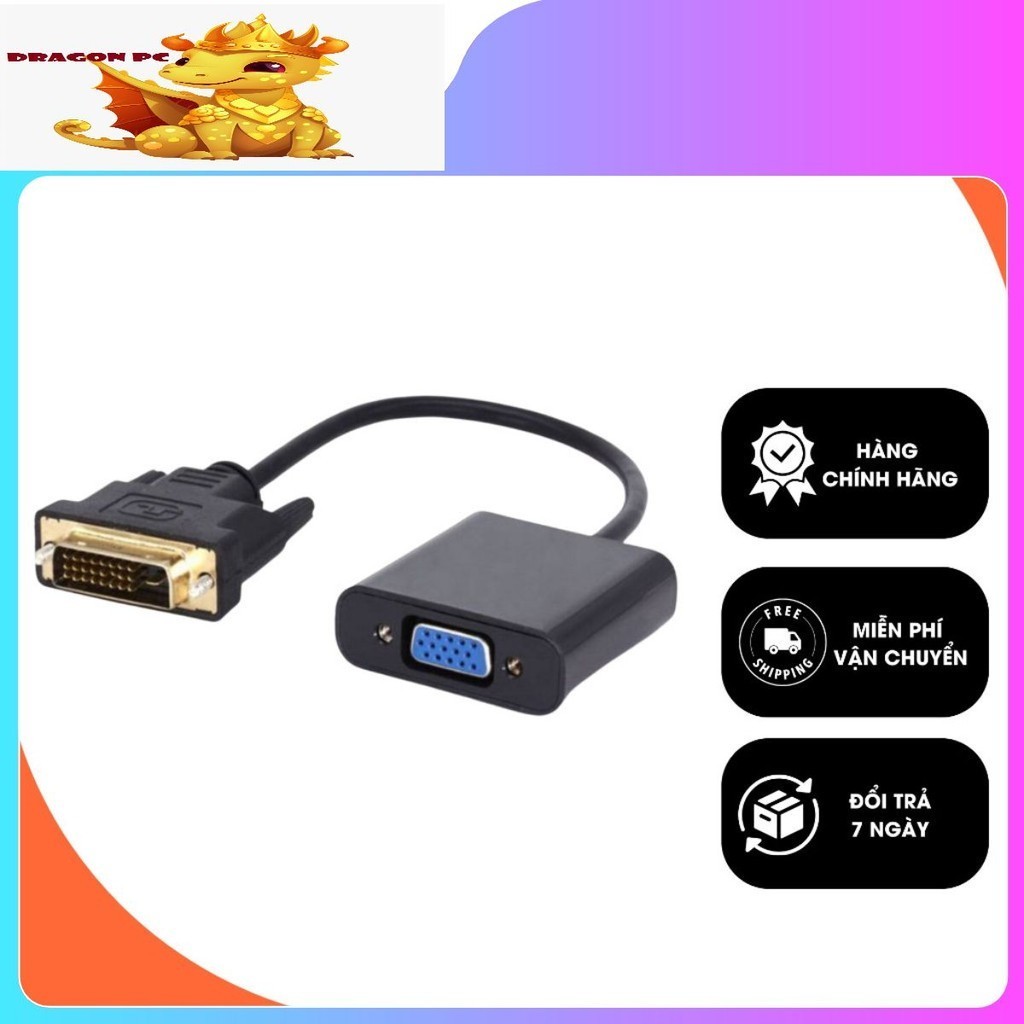 Cáp Chuyển Đổi DVI To VGA (24+1) Có IC - Dây DVI To DVI HDMI To DVI 1 ...
