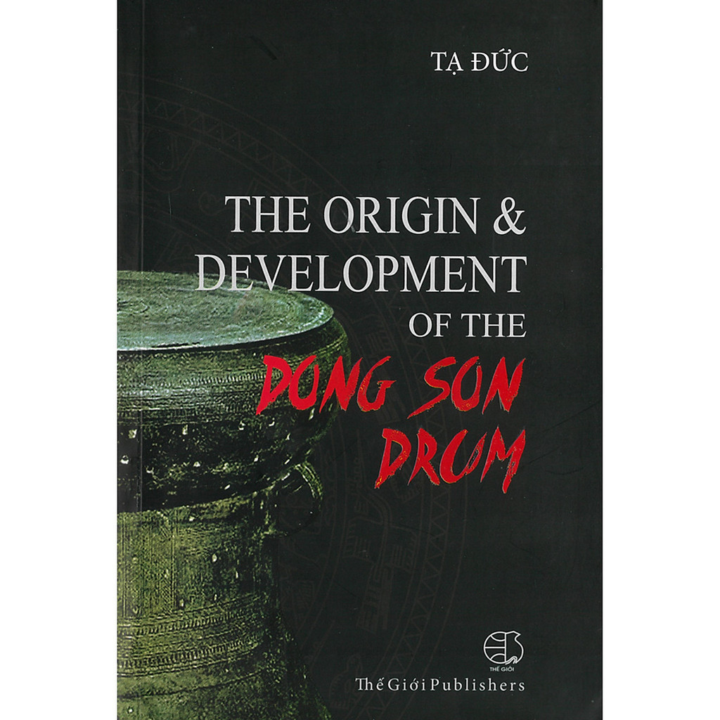 Sách - The Origin & Development of the Dong Son Drum | Shopee Việt Nam