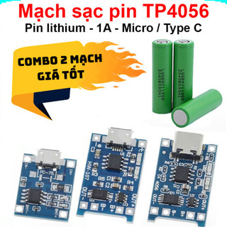 [Ưu đãi] (10 cái) Mạch Sạc Pin TP4056 cổng USB micro B / Type C (Có / Không IC bảo Vệ )