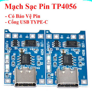 [Ưu đãi] (10 cái) Mạch Sạc Pin TP4056 cổng USB micro B / Type C (Có / Không IC bảo Vệ )