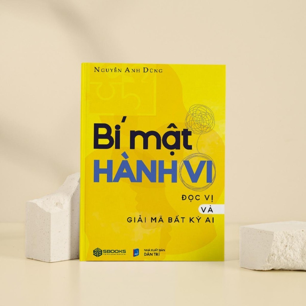 Sách - Bí Mật Hành Vi (Đọc Vị Và Giải Mã Bất Kỳ Ai - Nguyễn Anh Dũng) - SBOOKS