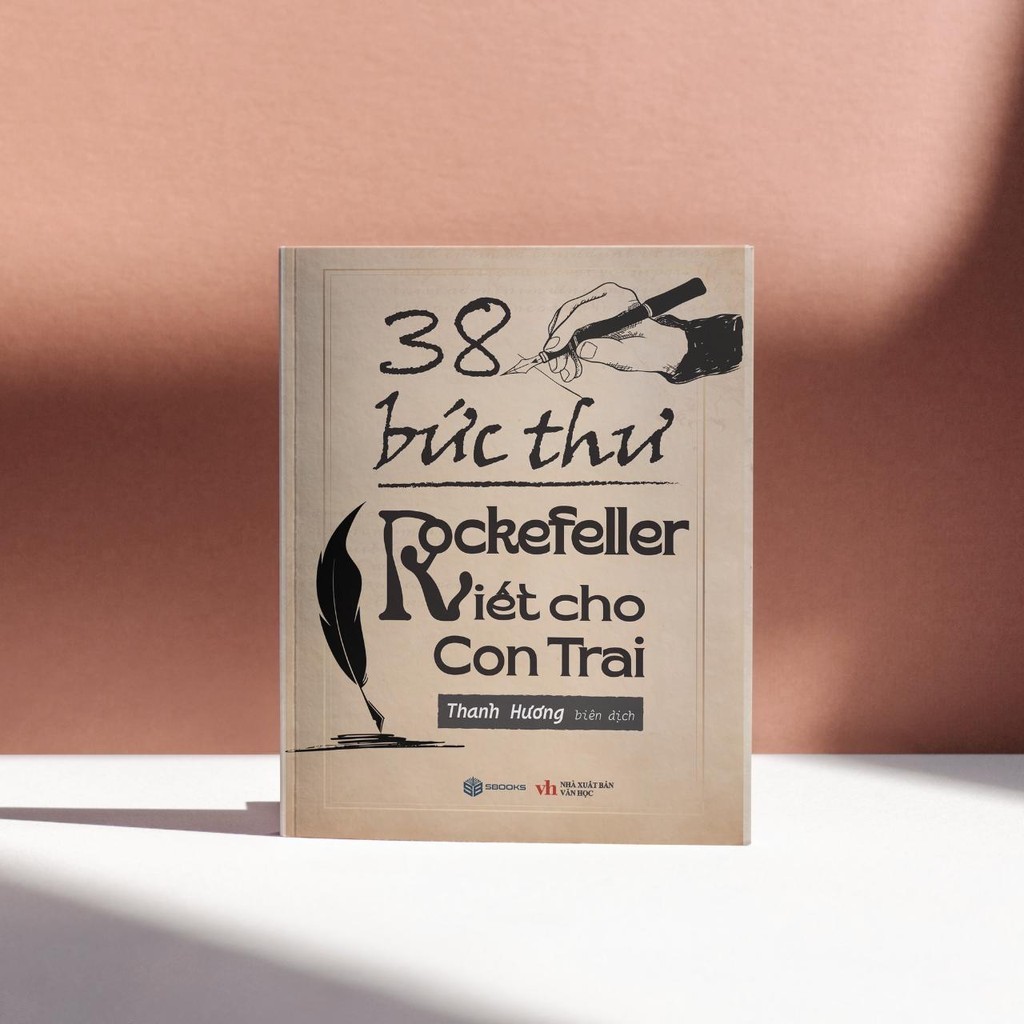 Sách - 38 Bức Thư Rockefeller Viết Cho Con Trai - Sbooks Store