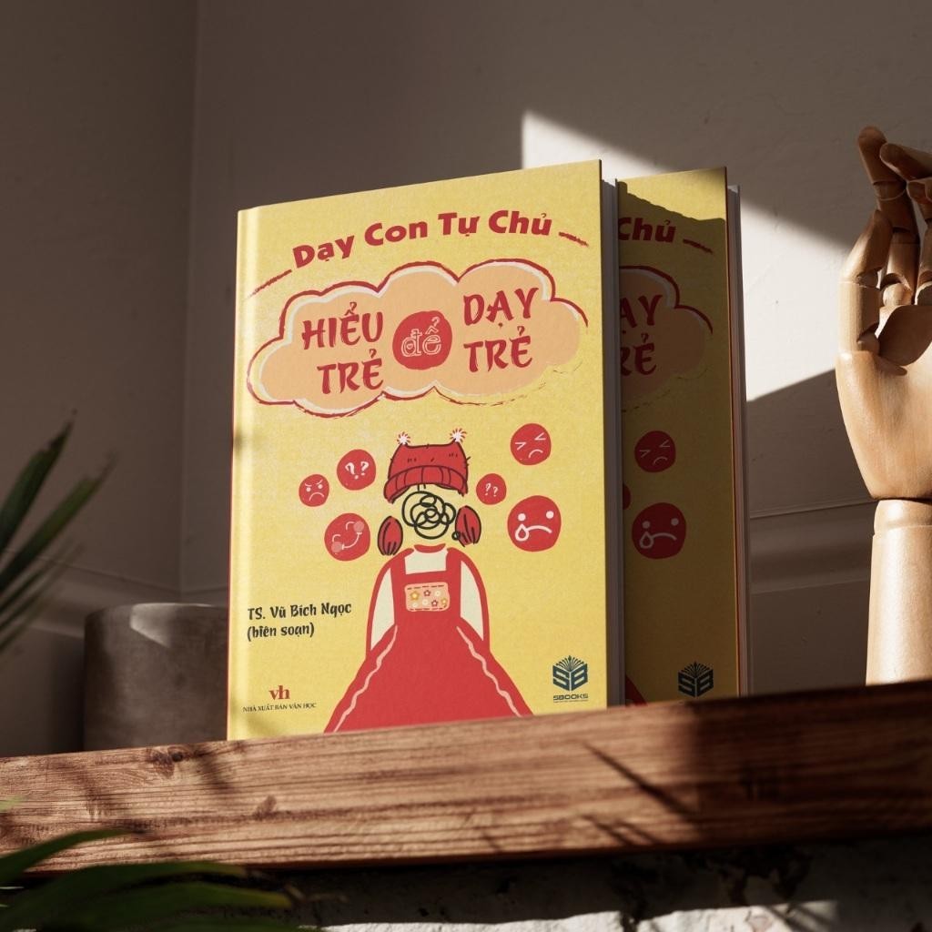 Sách - Hiểu Trẻ Để Dạy Trẻ - SBOOKS