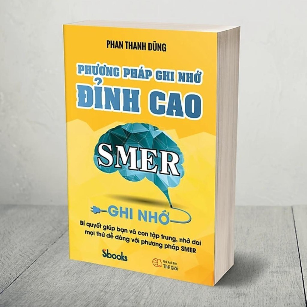 Sách - Phương Pháp Ghi Nhớ Đỉnh Cao (Phan Thanh Dũng) - Sbooks
