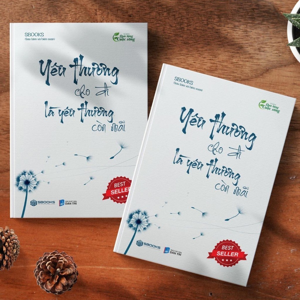 Sách - Yêu Thương Cho Đi Là Yêu Thương Còn Mãi (Tủ sách Trí Tuệ) - Sbooks