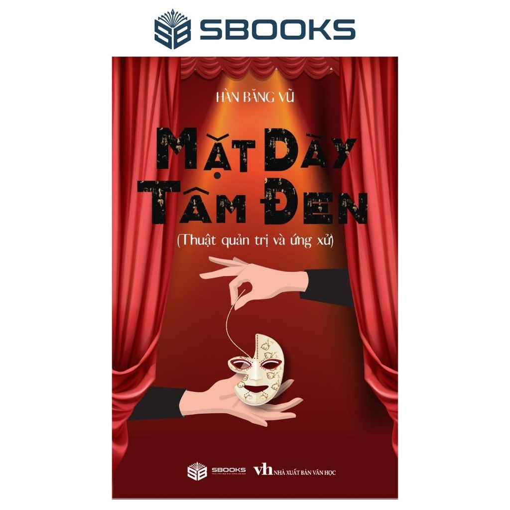 Sách - Mặt Dày Tâm Đen - Sbooks Store