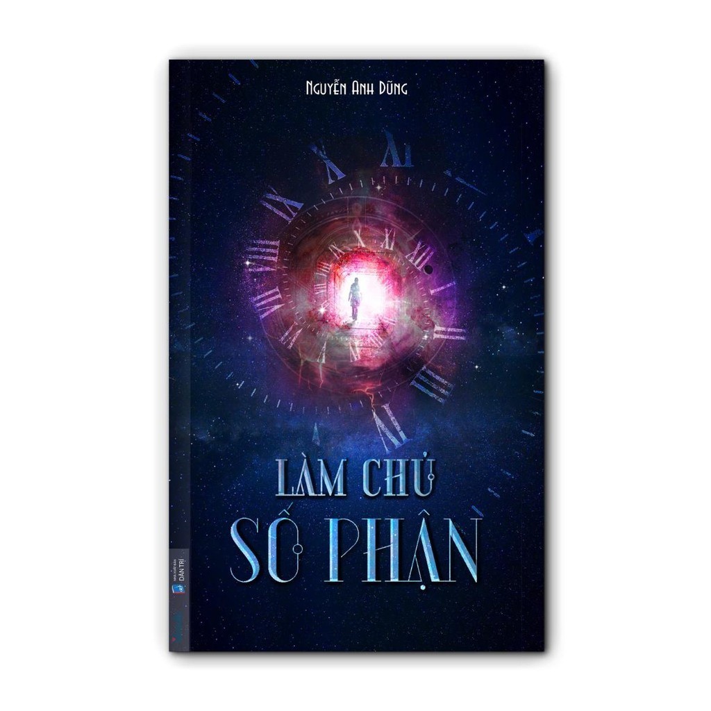 Sách - Làm Chủ Số Phận (Nguyễn Anh Dũng) - Sbooks Store