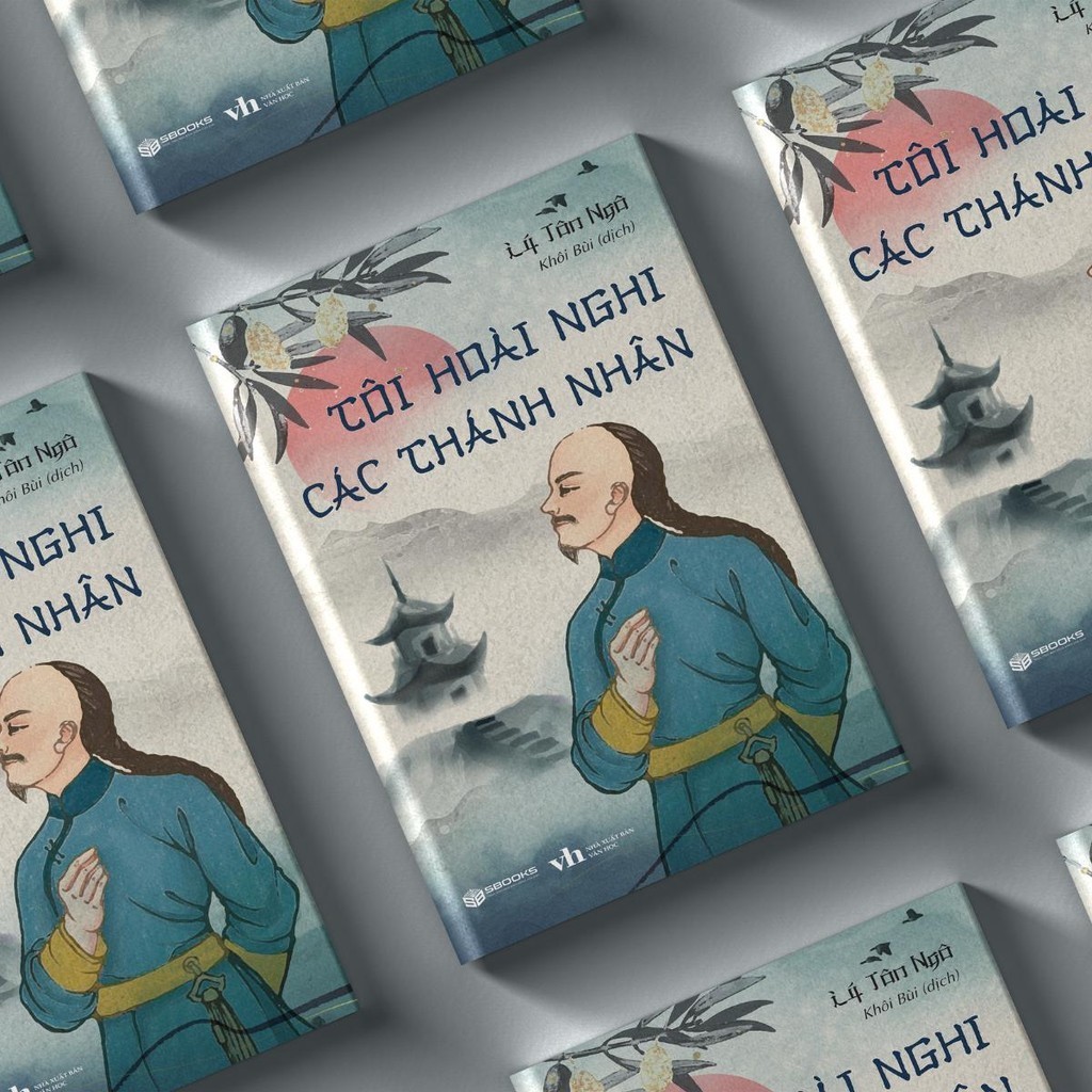 Sách - Tôi Hoài Nghi Các Thánh Nhân (Lý Tôn Ngô) - Sbooks Store