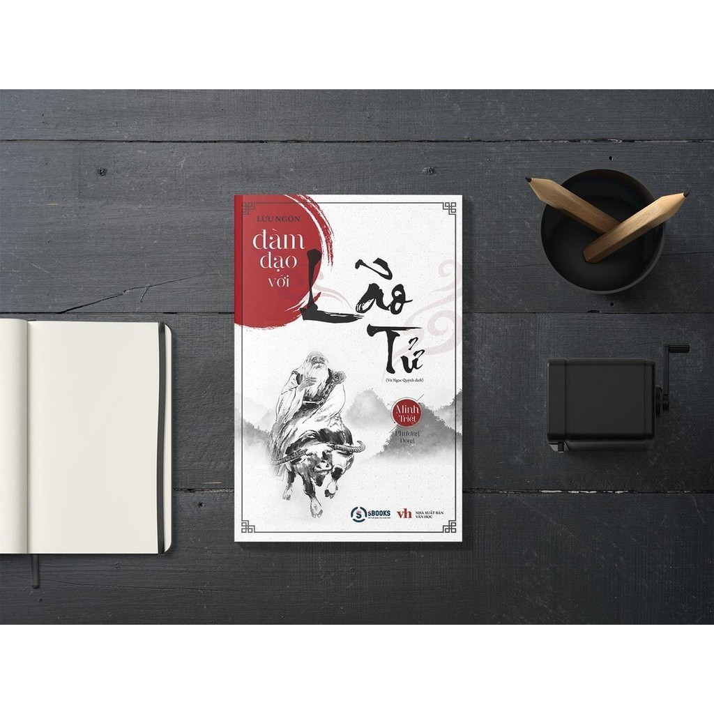 Sách - Đàm Đạo Với Lão Tử (Bộ sách Minh Triết Phương Đông) - Sbooks
