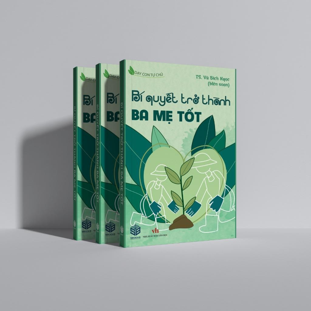 Sách - Bí Quyết Trở Thành Ba Mẹ Tốt - SBOOKS - chính hãng