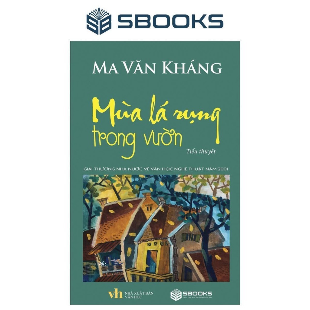 Sách - Mùa lá rụng trong vườn (Ma Văn Kháng) - Sbooks Store
