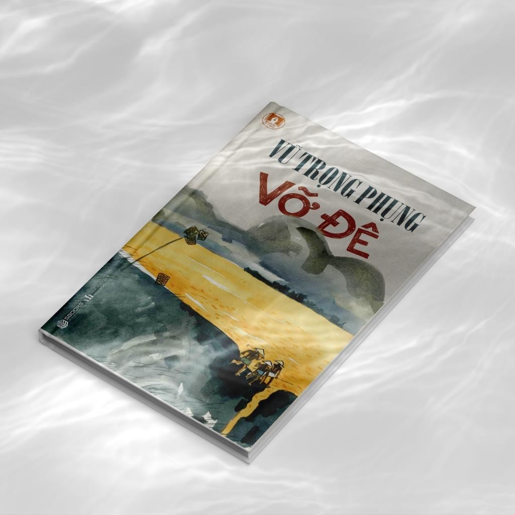 Sách - Vỡ Đê (Vũ Trọng Phụng) - SBOOKS - CHÍNH HÃNG