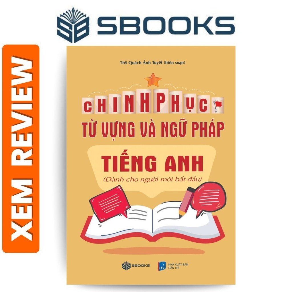 Sách Chinh Phục Từ Vựng Và Ngữ Pháp Tiếng Anh, sách học và luyện đề thi Tiếng Anh hay nhất 2024 - Sách SBOOKS chính hãng