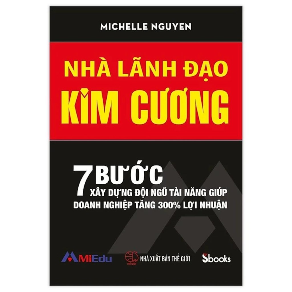Sách - Nhà Lãnh Đạo Kim Cương (Michelle Nguyen) - Sbooks Store