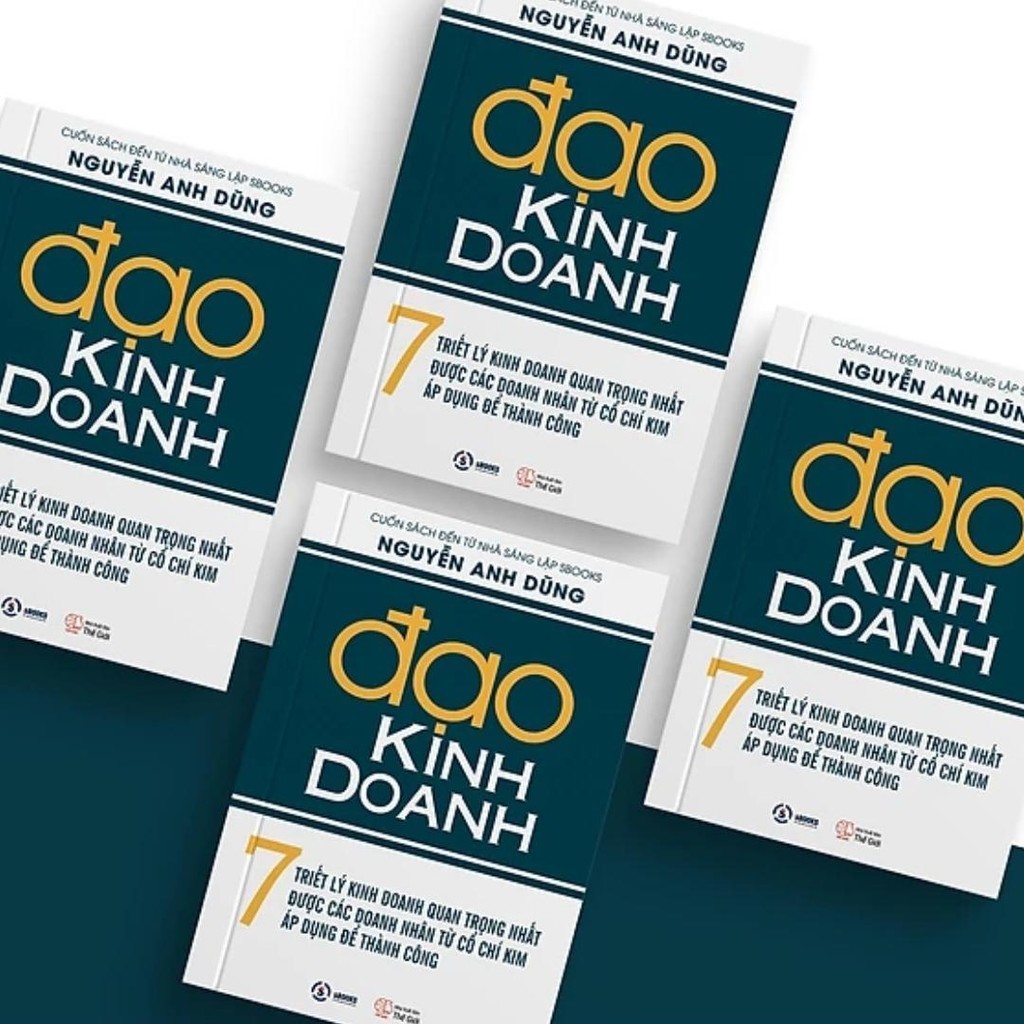 Sách - Đạo Kinh Doanh (Nguyễn Anh Dũng) - Sbooks chính hãng