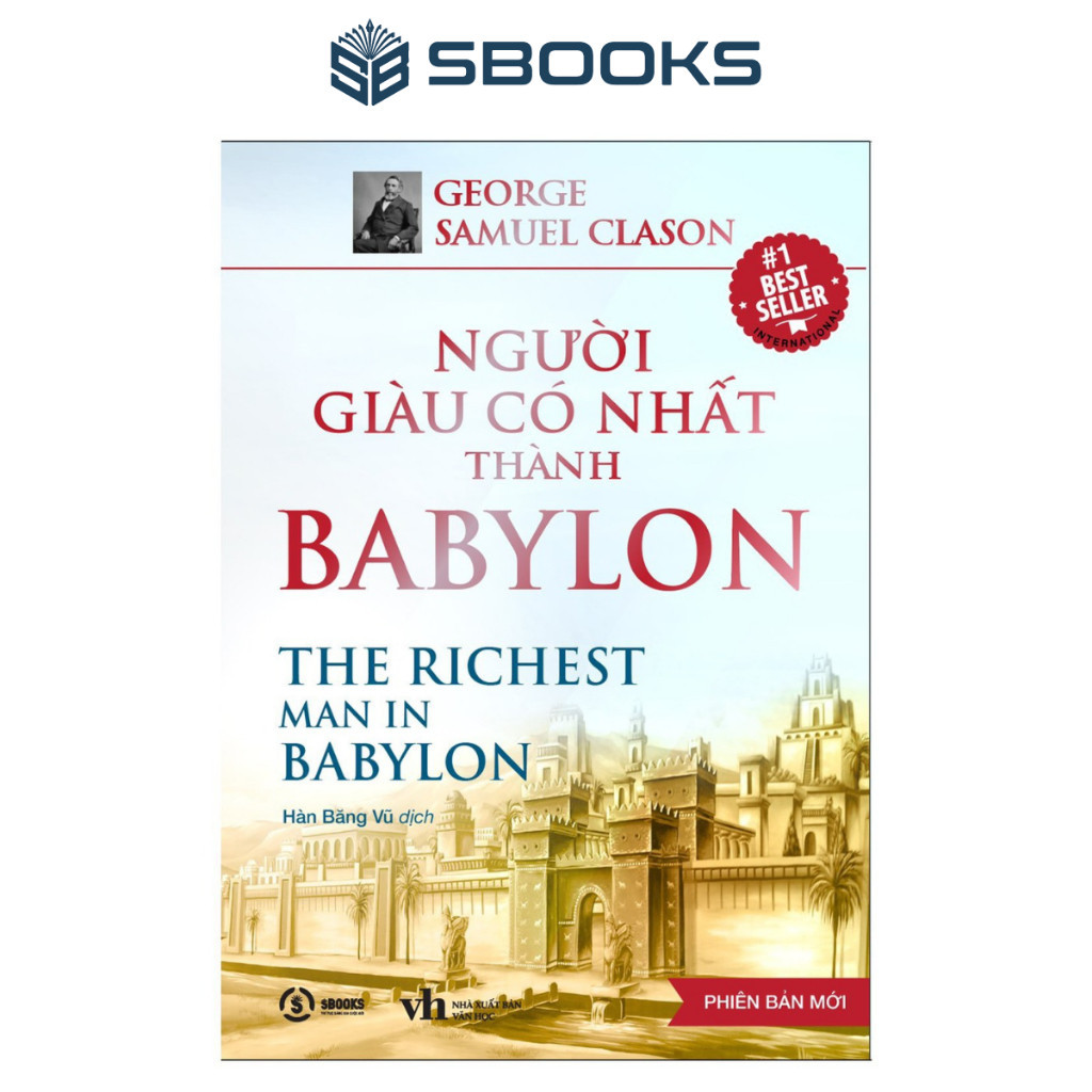 Sách - Người Giàu Có Nhất Thành Babylon - SBOOKS OFFICIAL