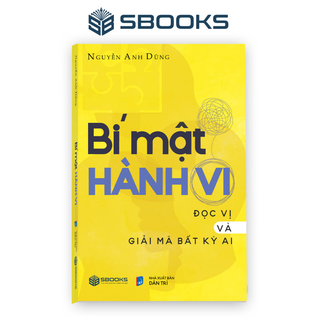 Sách -Bí Mật Hành Vi - Nguyễn Anh Dũng - SBOOKS OFFICIAL