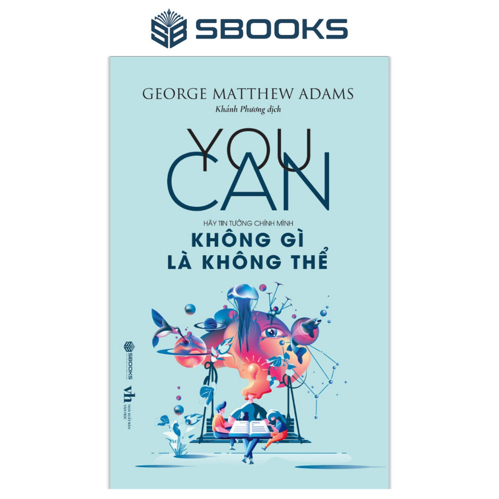Sách - YOU CAN - Không Gì Là Không Thể - SBOOKS OFFICIAL