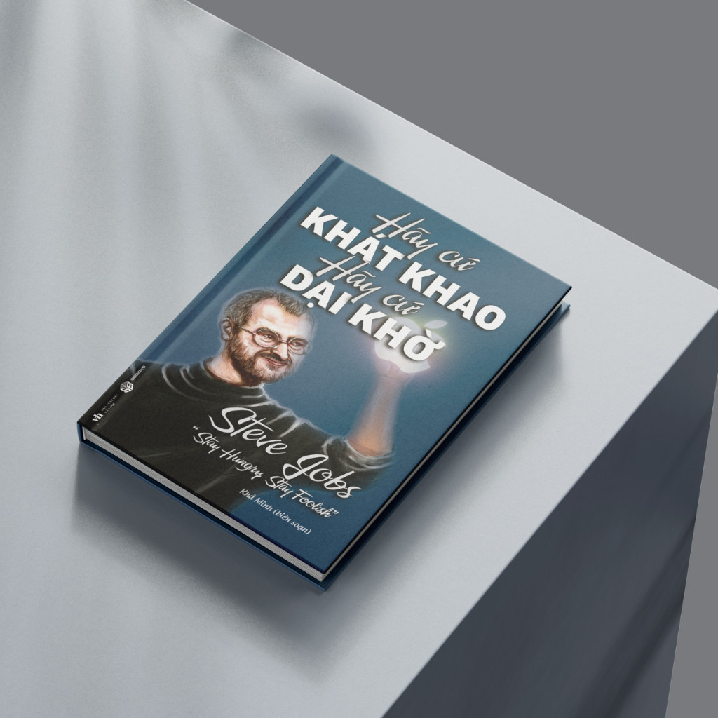 Sách - Hãy Cứ Khát Khao Hãy Cứ Dại Khờ - SBOOKS