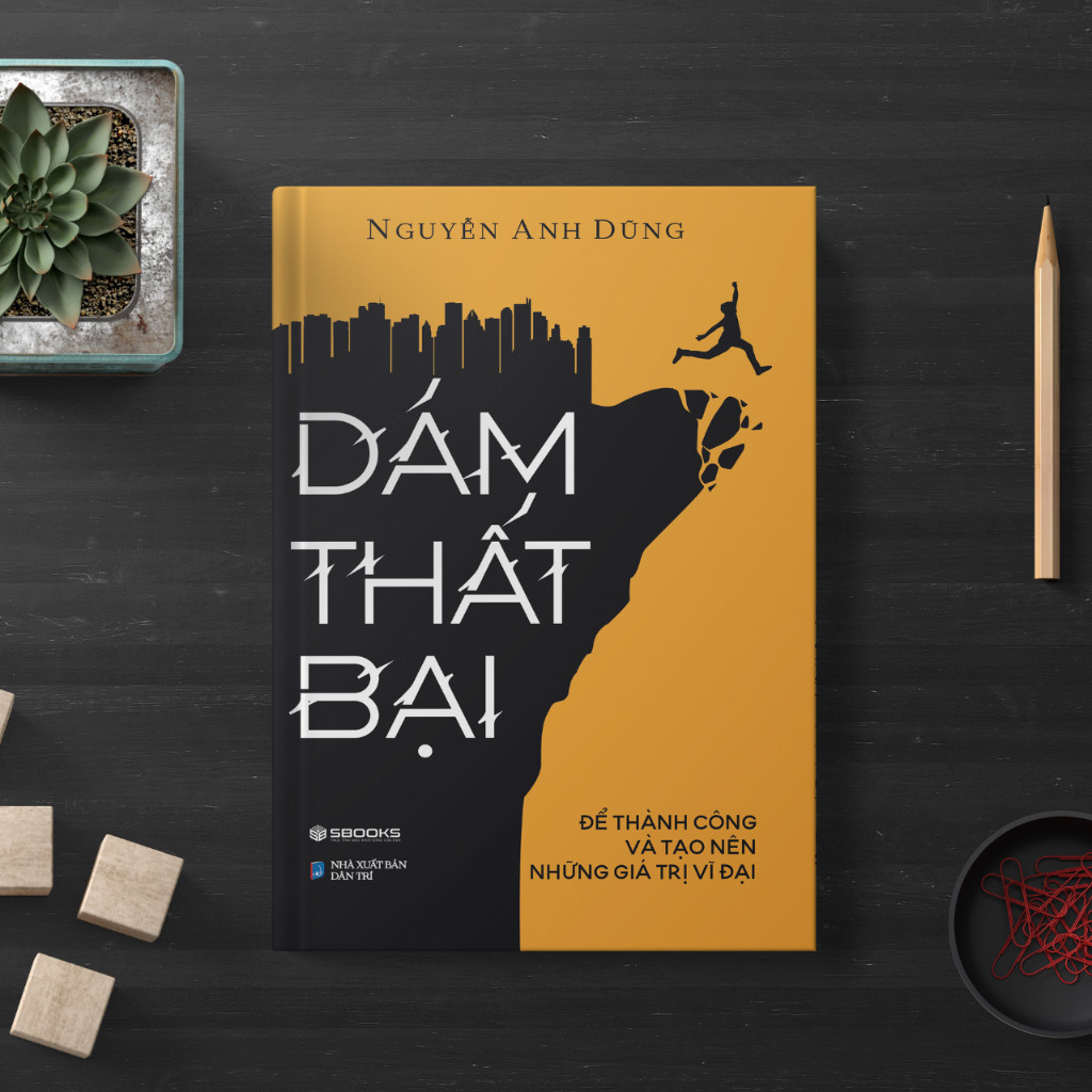 Sách - Dám Thất Bại - SBOOKS OFFICIAL
