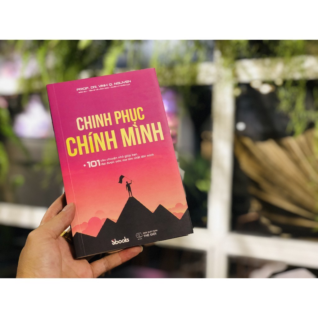 Sách - Chinh Phục Chính Mình - SBOOKS