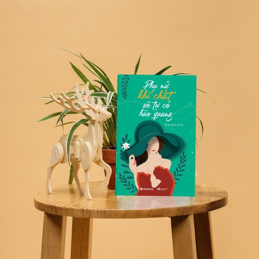 Sách - Phụ Nữ Khí Chất Sẽ Tự Có Hào Quang - SBOOKS OFFICIAl