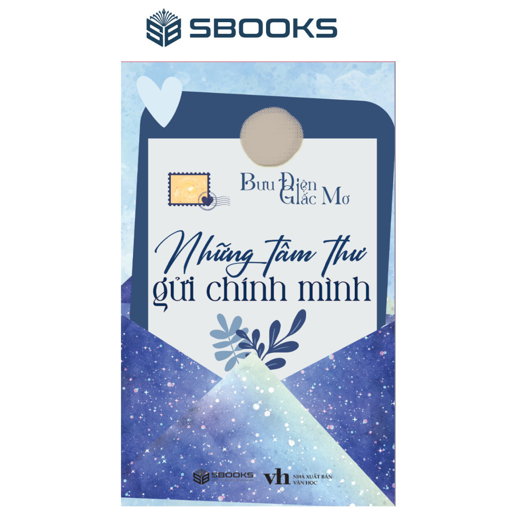 Sách - Những Tâm Thư Gửi Chình Mình - SBOOKS OFFICIAL