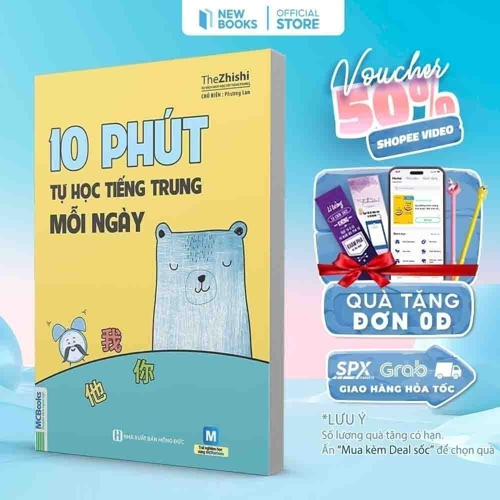 Ảnh Sách - 10 Phút Tự Học Tiếng Trung Mỗi Ngày - Dành Cho Người Học Tiếng Trung Cơ Bản 1