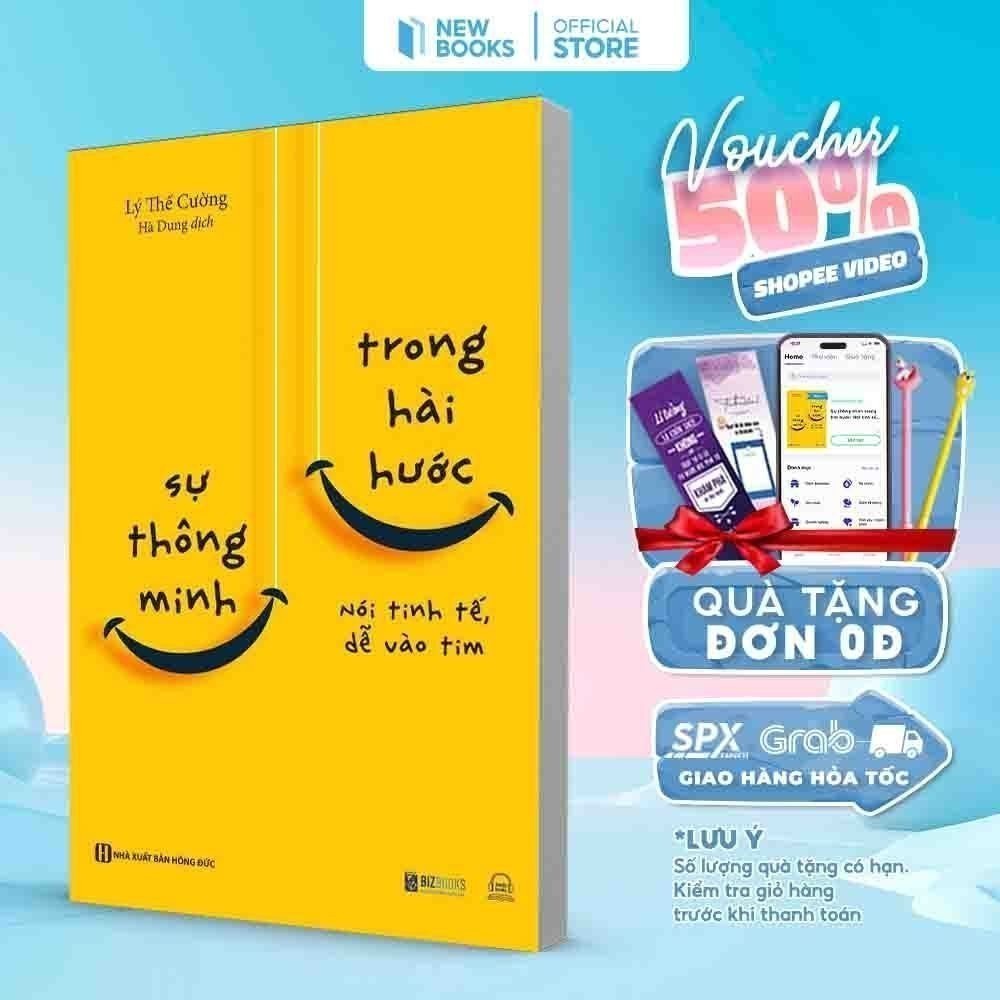 Ảnh Sách Sự Thông Minh Trong Hài Hước: Nói Tinh Tế, Dễ Vào Tim Phát triển bản thân Tác Giả Lý Thế Cường Bizbooks 1