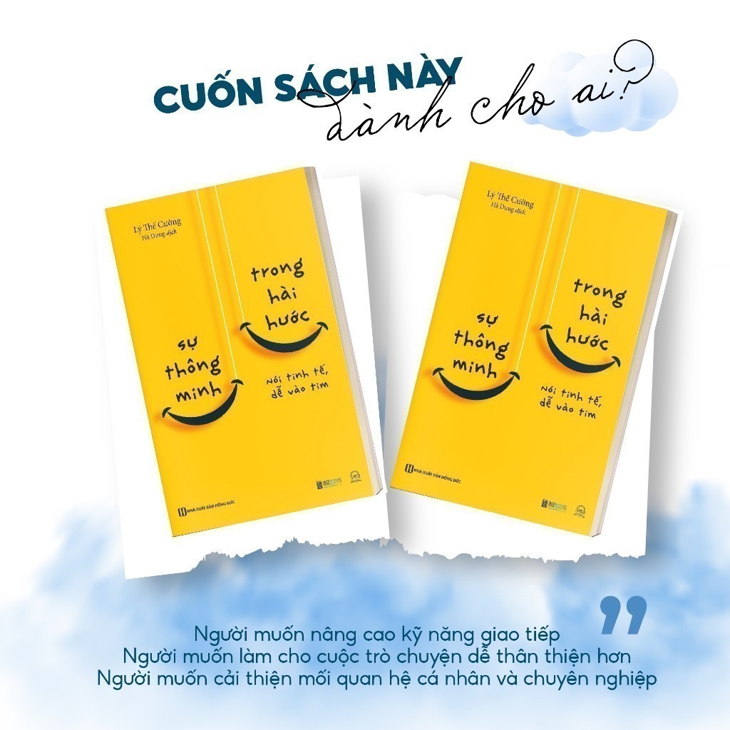 Ảnh Sách Sự Thông Minh Trong Hài Hước: Nói Tinh Tế, Dễ Vào Tim Phát triển bản thân Tác Giả Lý Thế Cường Bizbooks 4
