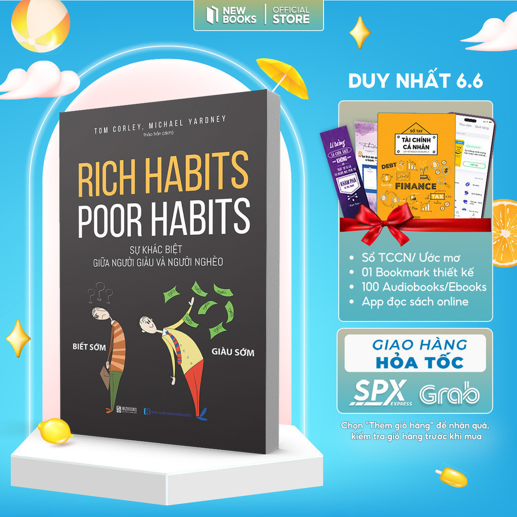 Ảnh Sách Rich Habits, Poor Habits: Sự Khác Biệt Giữa Người Giàu Và Người NghèoTác Giả Tom Corley, Michael Yardney Bizbooks 1