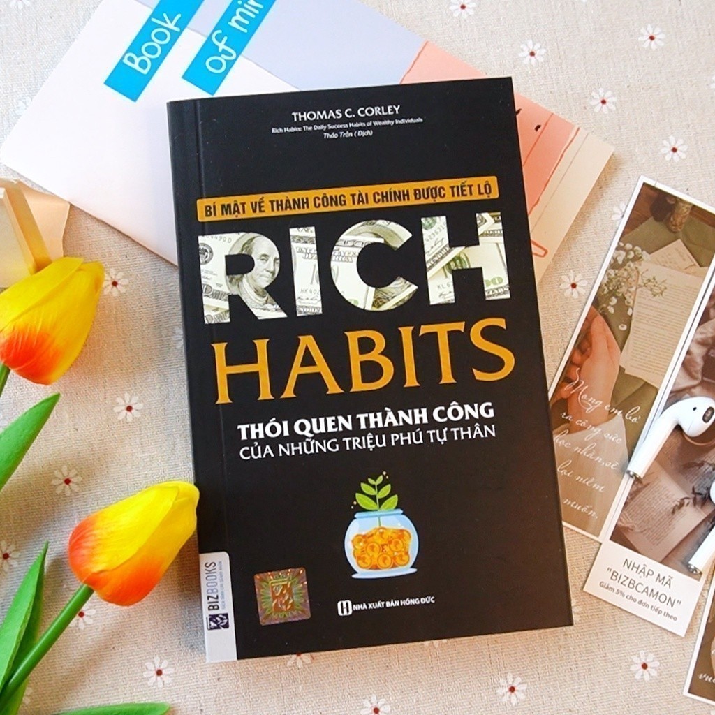 Ảnh Sách Rich Habits, Poor Habits: Sự Khác Biệt Giữa Người Giàu Và Người NghèoTác Giả Tom Corley, Michael Yardney Bizbooks 3