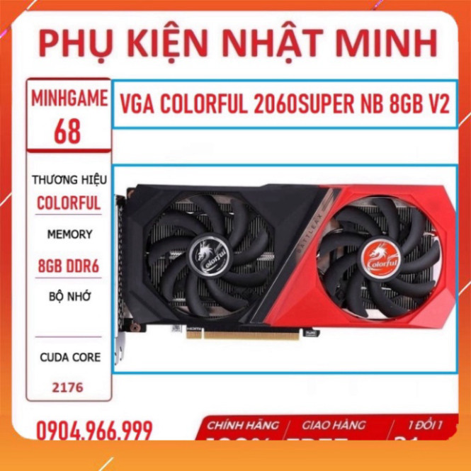 VGA Colorful GeForce RTX 2060 SUPER NB 8G V2-V siêu lướt 99% như new ...