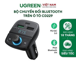 Bộ chuyển đổi Bluetooth trên ô tô UGREEN CD229 | Phát Bluetooth FM | Sạc ô tô PD/QC 3.0 | Bảo Hành18 Tháng 1 Đổi 1|80910
