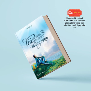 Sách - Tôi Tìm Mình Giữa Tháng Năm - Sbooks