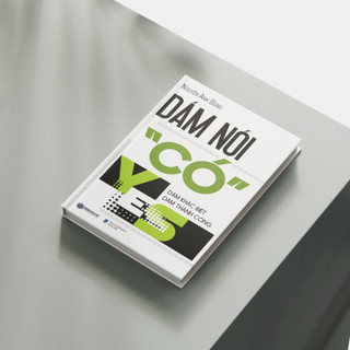 Sách - Combo 2 Cuốn: Dám Nói Có + Dám Nói Không - Sbooks