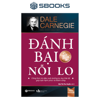 Sách - Đánh Bại Nỗi Lo (Dale Carnegie) - SBOOKS