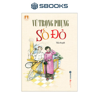 Sách - Số Đỏ (Vũ Trọng Phụng) - SBOOKS