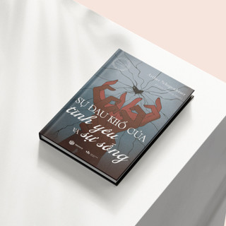 Sách - Sự Đau Khổ Của Tình Yêu Và Sự Sống - SBOOKS